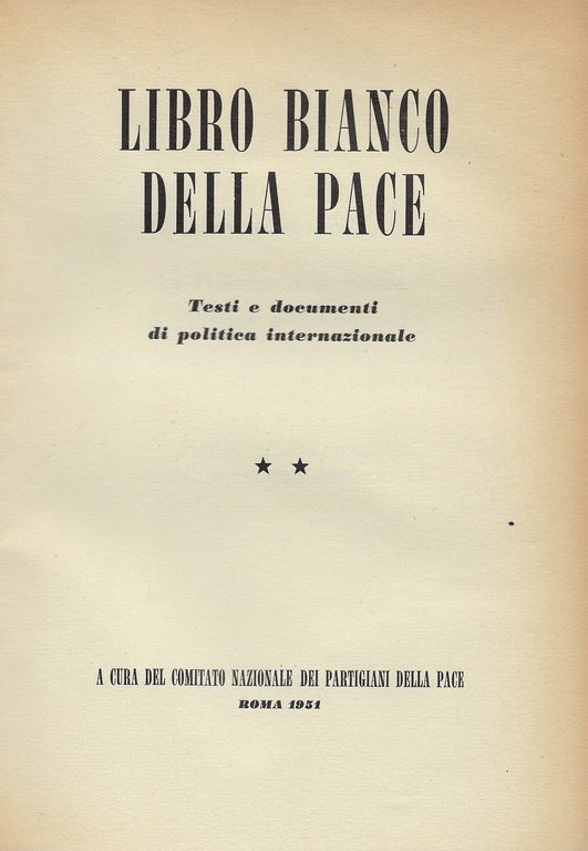 Libro bianco della pace I - II