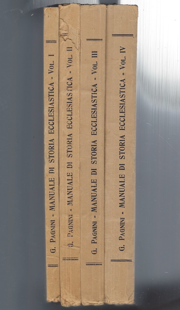 Manuale di storia ecclesiastica. 2° edizione riveduta, modificata, riordinata. Volumi …