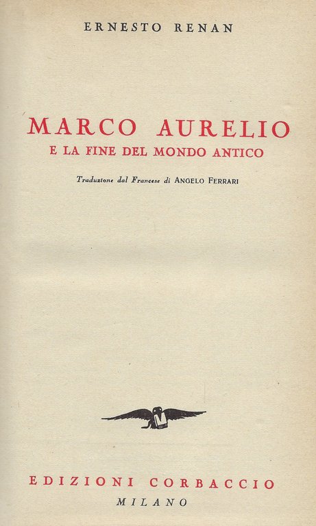 Marco Aurelio e la fine del Mondo Antico.