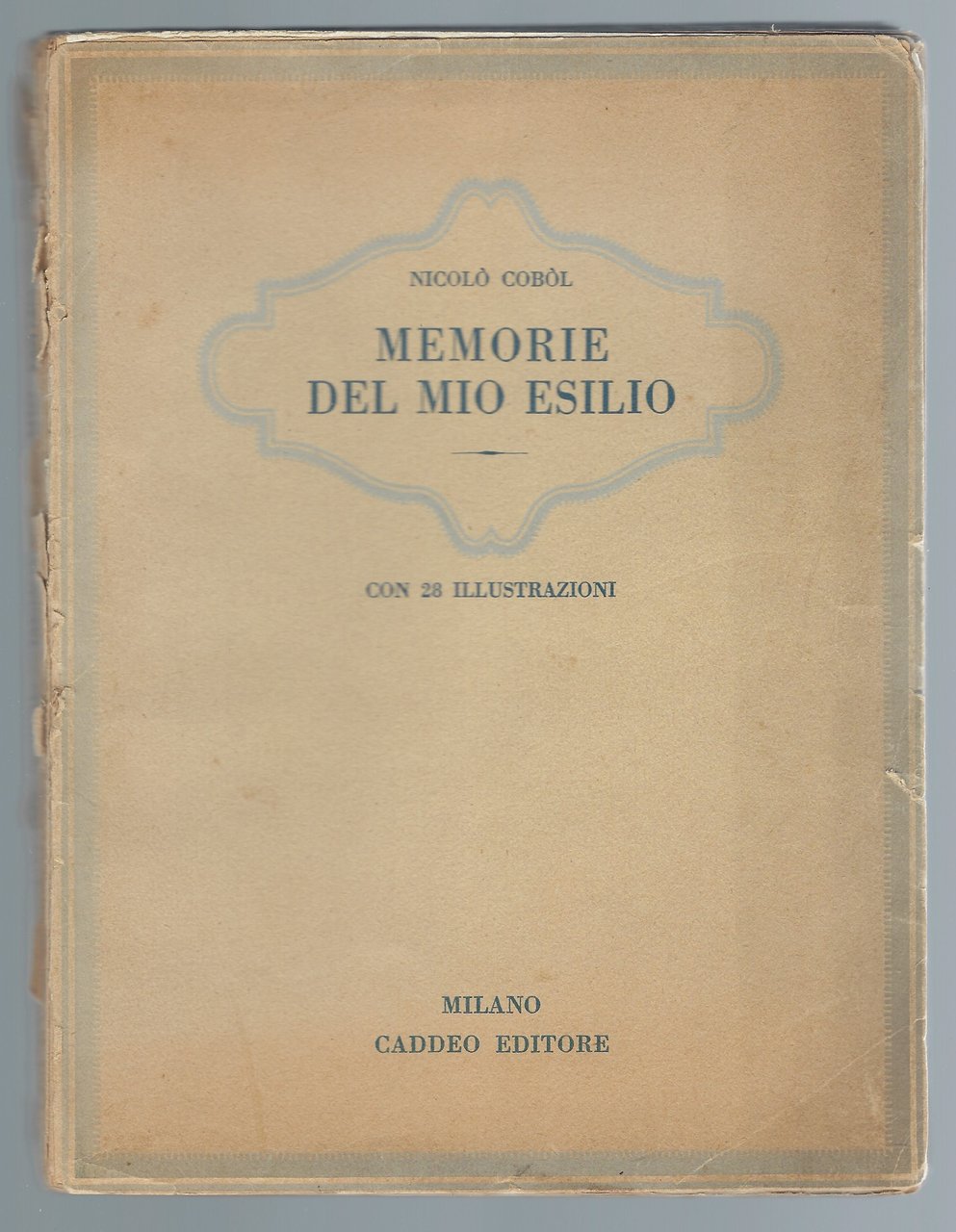 Memorie del mio esilio