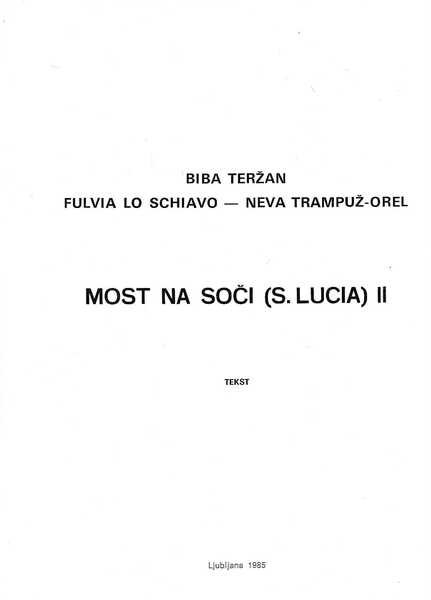 Most na Soci (S. Lucia) 3 volumi