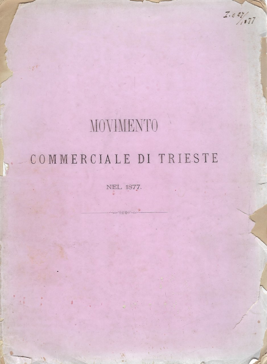 Movimento commerciale di Trieste nel 1877