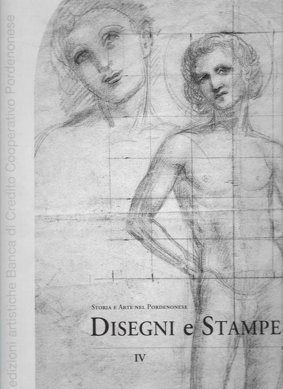 Museo diocesano d'arte sacra. Disegni e stampe. Volume IV