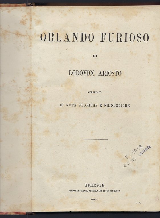 Orlando Furioso di Lodovico Ariosto. Corredato di note storiche e filologiche.
