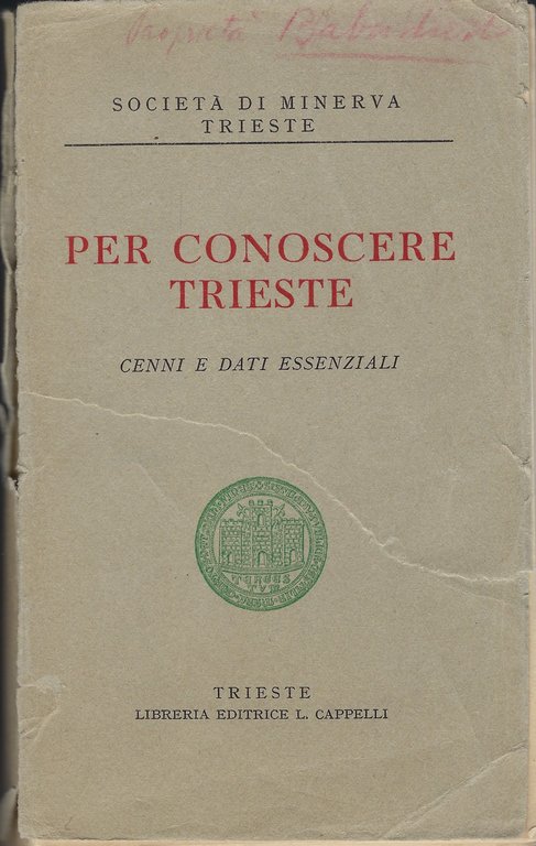 Per conoscere Trieste: cenni e dati esenziali