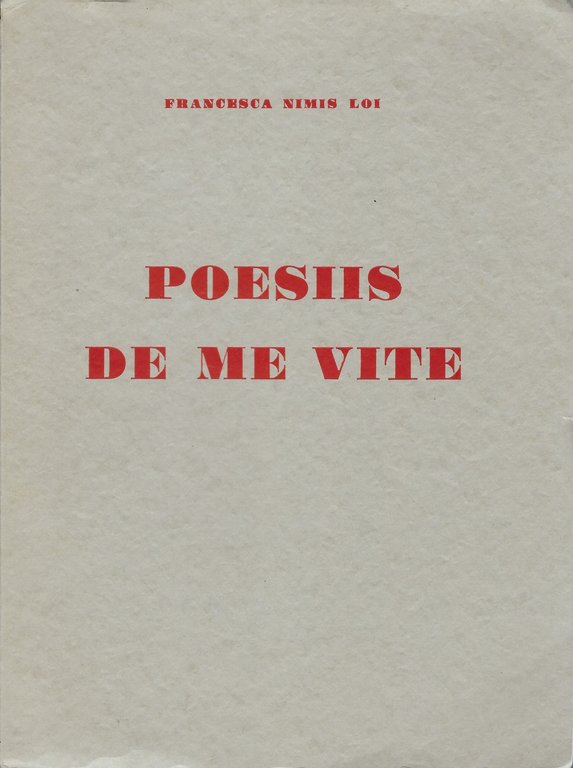 Poesiis de me vite di Francesca Nimis Loi