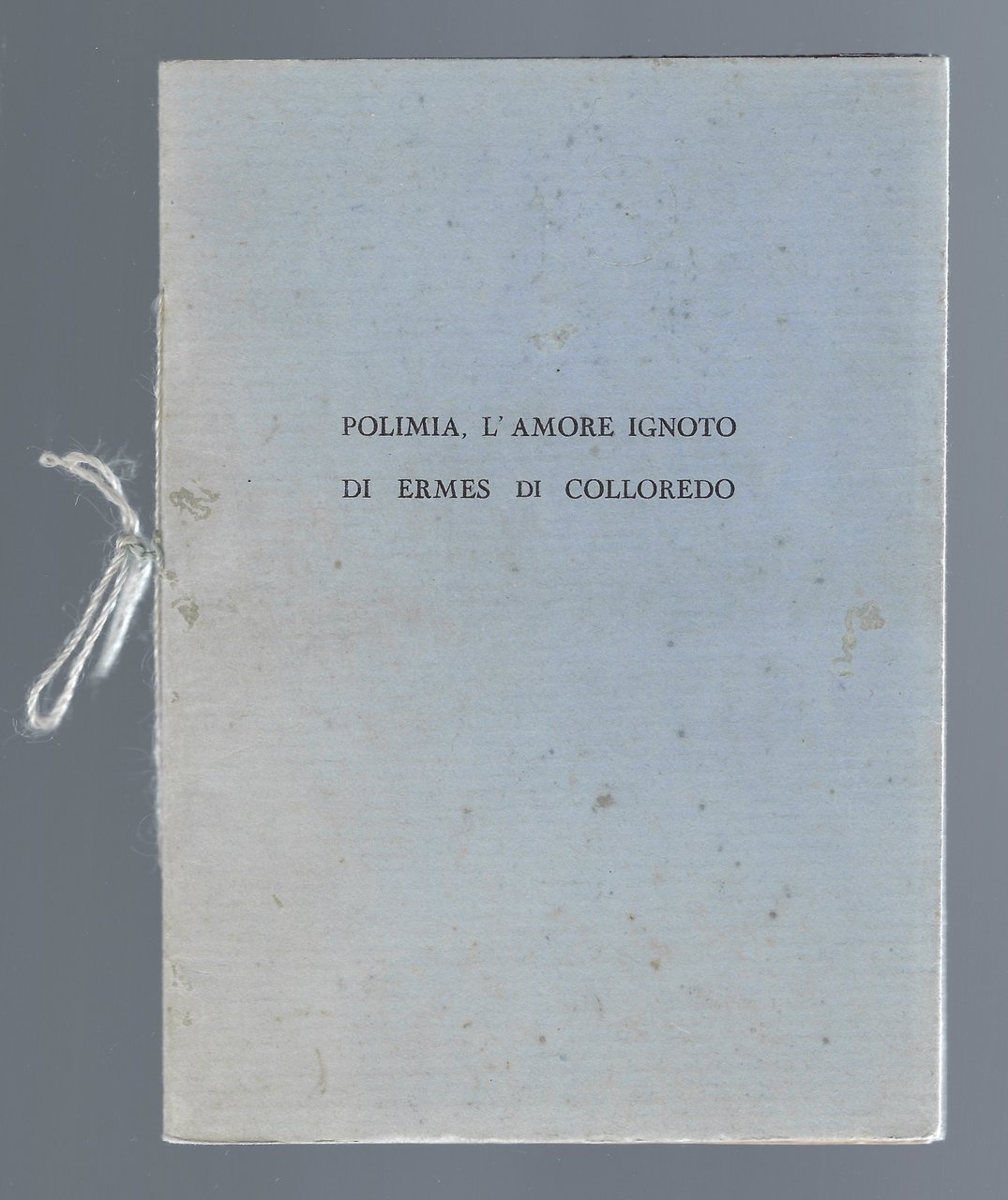 Polimia, l'amore ignoto - per le Nozze di Ferdinando di …