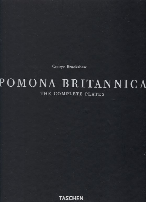 Pomonia britannica. The complete plates.