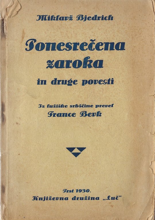 Ponesrecena zaroka in druge povesti