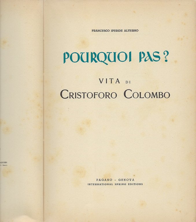 Pourquoi Pas? Vita di Cristoforo Colombo