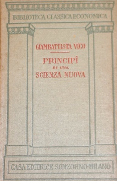 Princip di una scienza nuova. D'intorno alla comune natura delle …