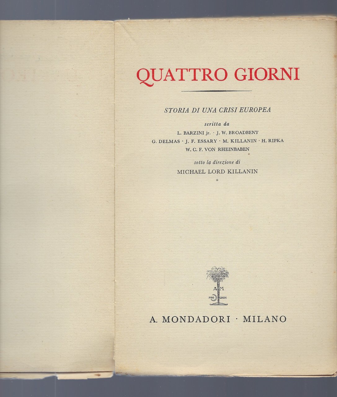 Quattro giorni, storia di una crisi europea