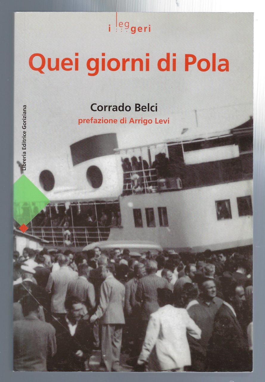 Quei giorni di Pola