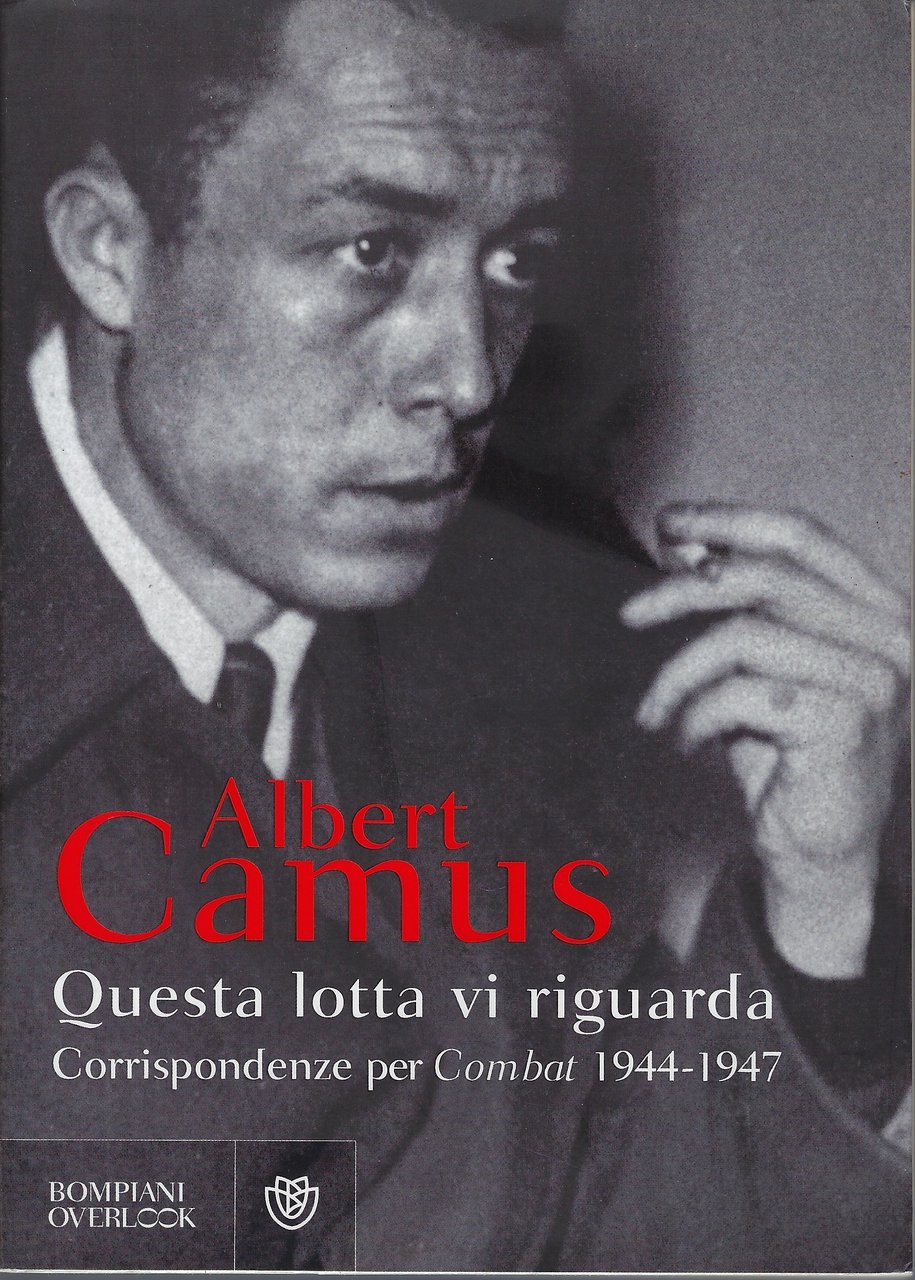"Questa lotta vi riguarda" di Albert Camus