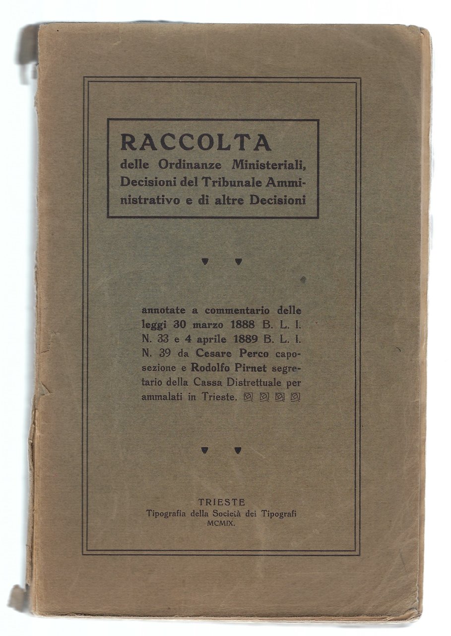 Raccolta delle Ordinanze Ministeriali, Decisioni del Tribunale Amministrativo e di …