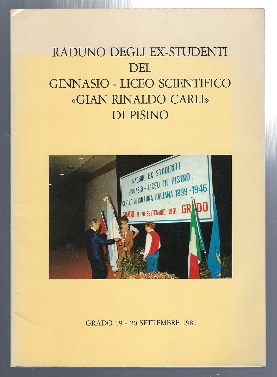 Raduno degli ex-studenti del Ginnasio - Liceo Scientifico "Gian Rinaldo …