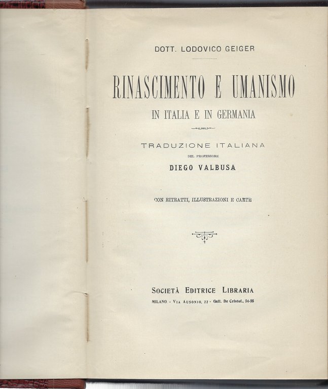Rinascimento e Umanismo in Italia e in Germania.