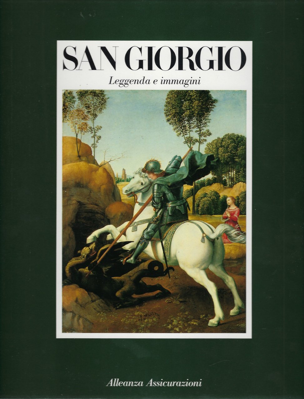 San Giorgio. Leggenda e immagini.