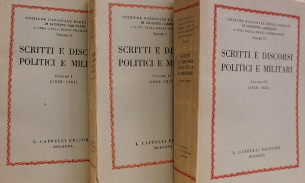 Scritti e discorsi politici e militari.