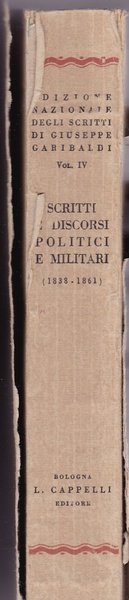 Scritti e discorsi politici e militari.