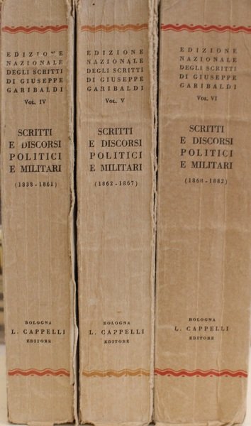 Scritti e discorsi politici e militari.