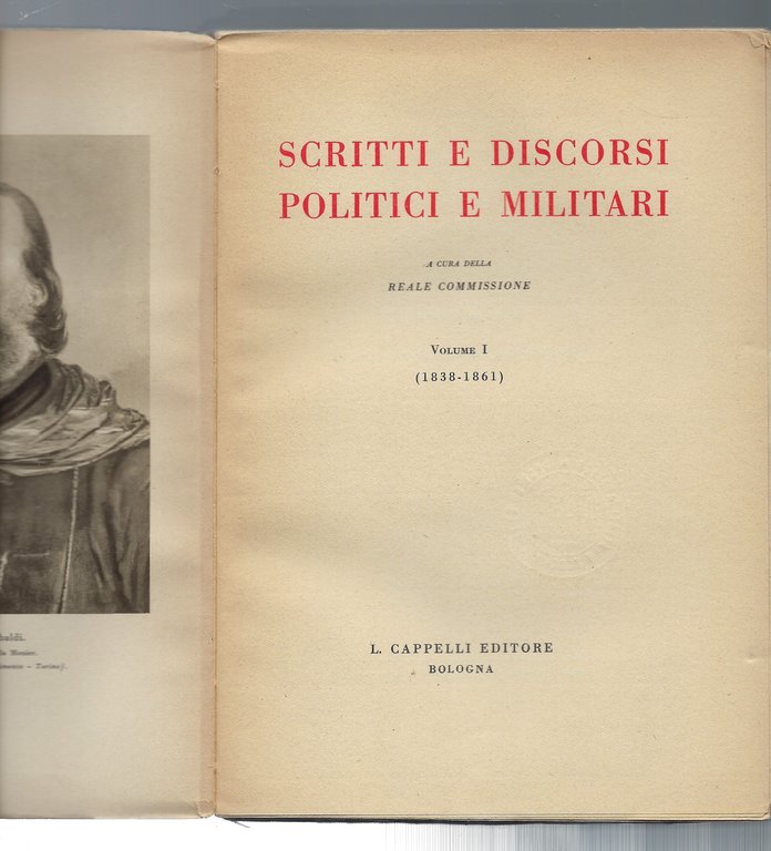 Scritti e discorsi politici e militari.