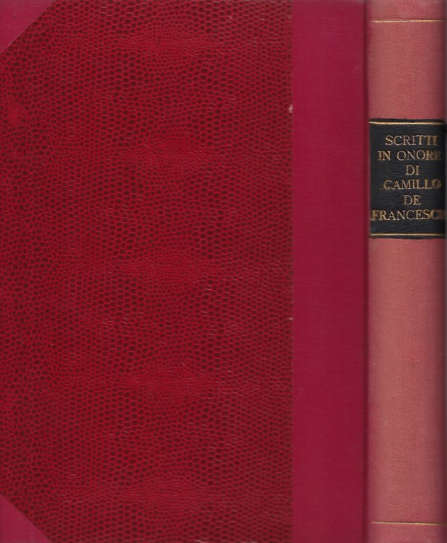 Scritti in onore di Camillo de Franceschi
