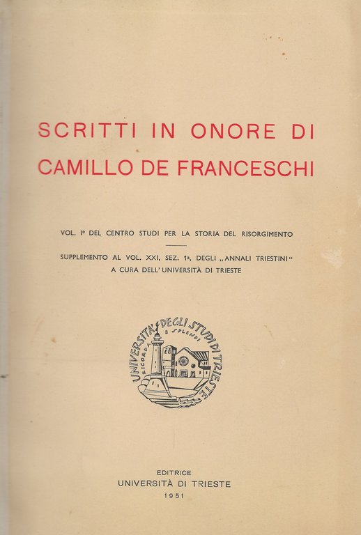 Scritti in onore di Camillo de Franceschi