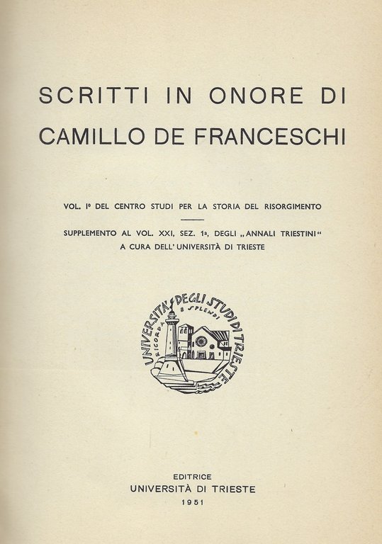Scritti in onore di Camillo de Franceschi