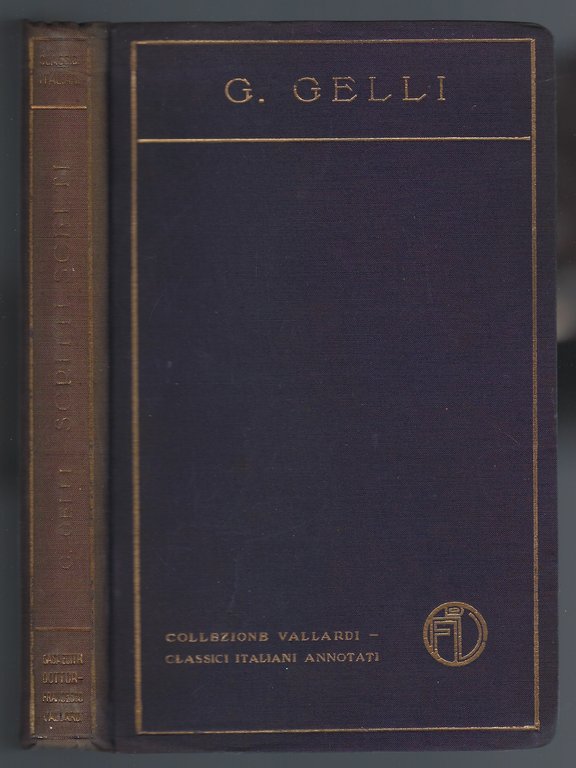 Scritti scelti. Con introduzione e note di Aurelio Ugolini.