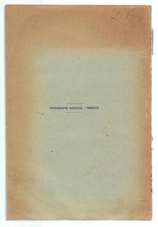 Sessant'anni di vita italiana 1869-1929. Memorie della Società Operaia Triestina.