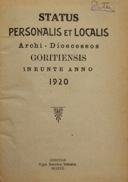 Status personalis et localis Archi-Dioeceseos Goritiensis ineunte anno 1920