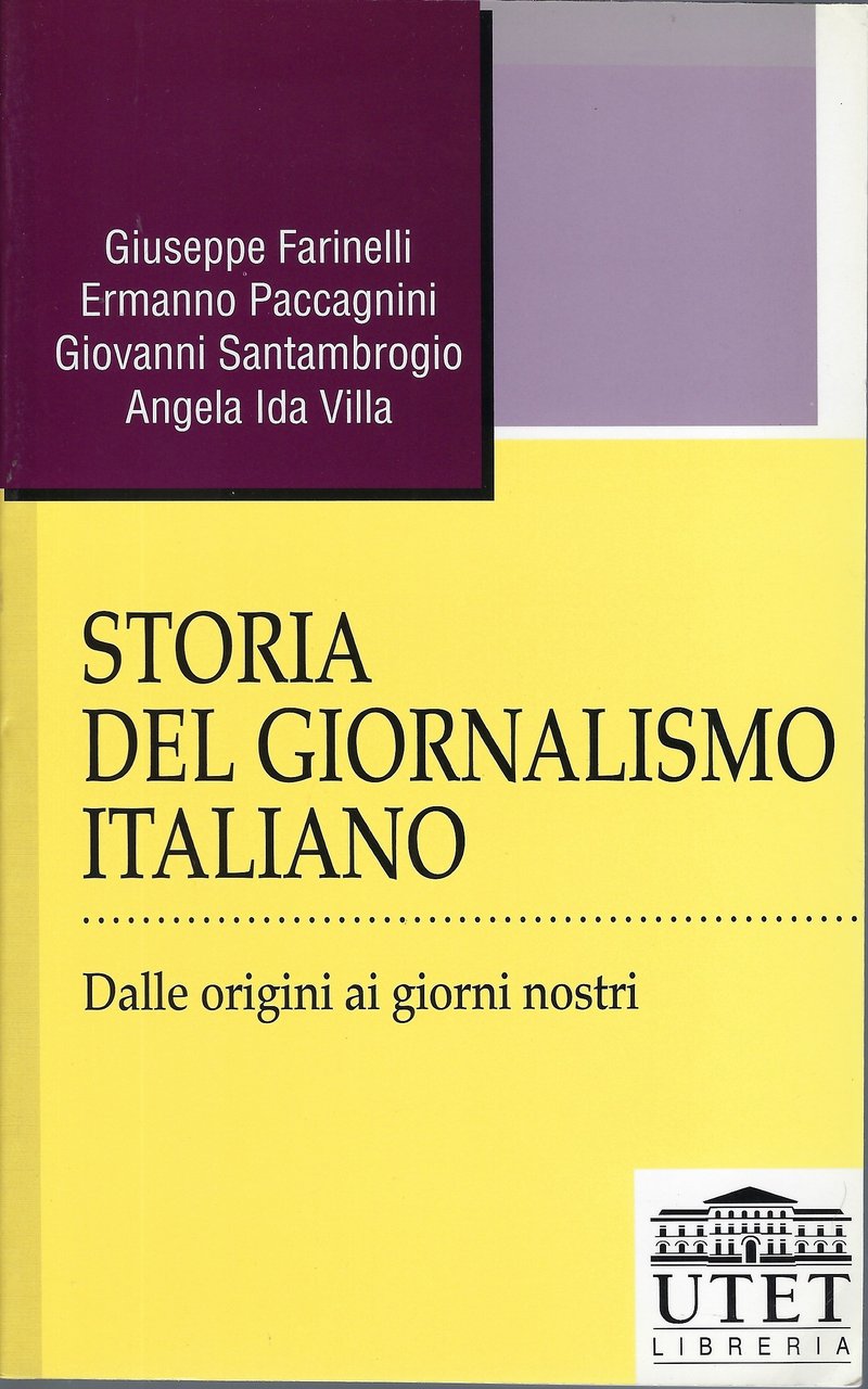 "Storia del giornalismo italiano" di AA.VV.