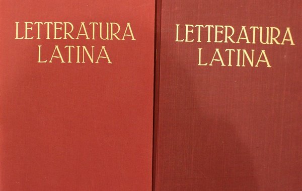 Storia della letteratura latina. Voll. I-II