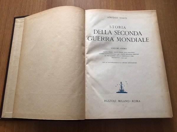 Storia della Seconda Guerra Mondiale. Vol. I-II