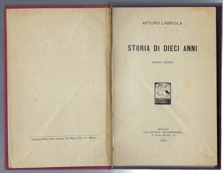 Storia di dieci anni 1899-1909.
