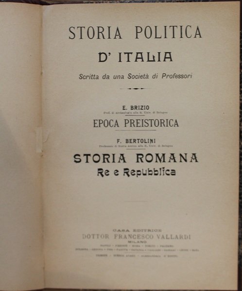 "Storia politica d'Italia" Scritta da una Societ di Professori