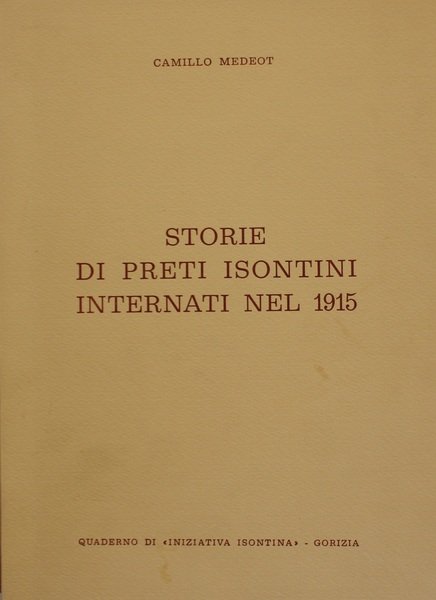 Storie di preti isontini internati nel 1915