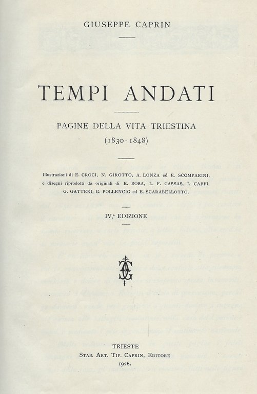 Tempi andati - Pagine della vita triestina (1830 - 1848)