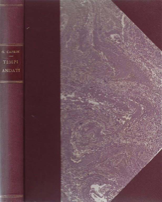 Tempi andati. Pagine della vita triestina (1830-1848)