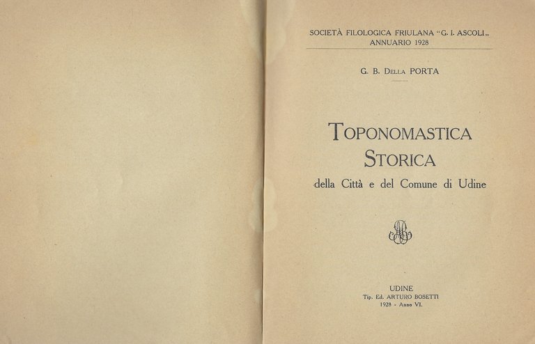 Toponomastica storica della Città e del Comune di Udine