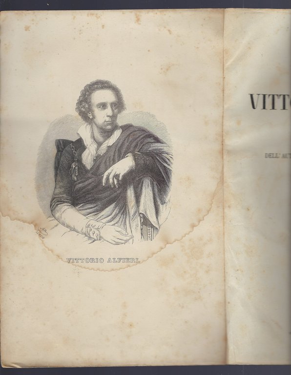 Tragedie di Vittorio Alfieri. Coi pareri dell'autore, del Casalbigi e …