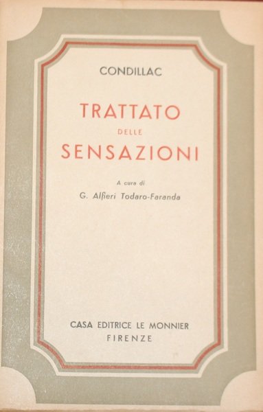 Trattato delle sensazioni. A cura di G.Alfieri Todaro-Faranda.