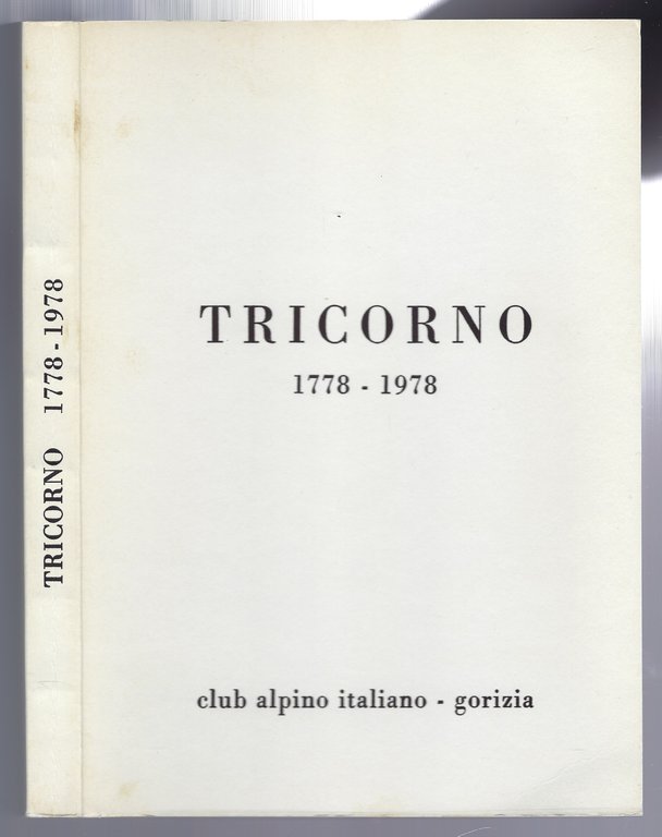 Tricorno 1778 - 1978.