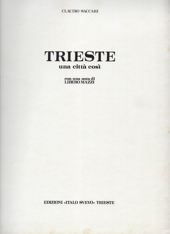 Trieste una città così