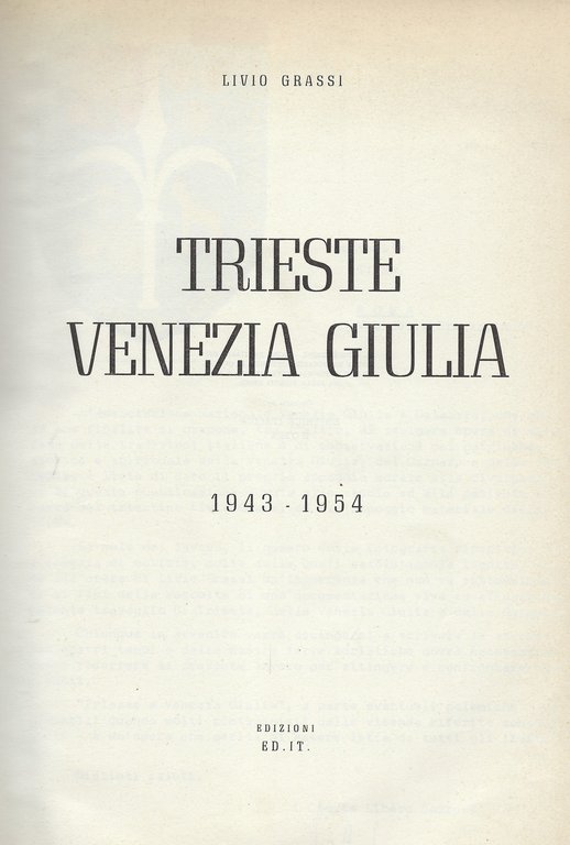 Trieste Venezia Giulia 1943 - 1954