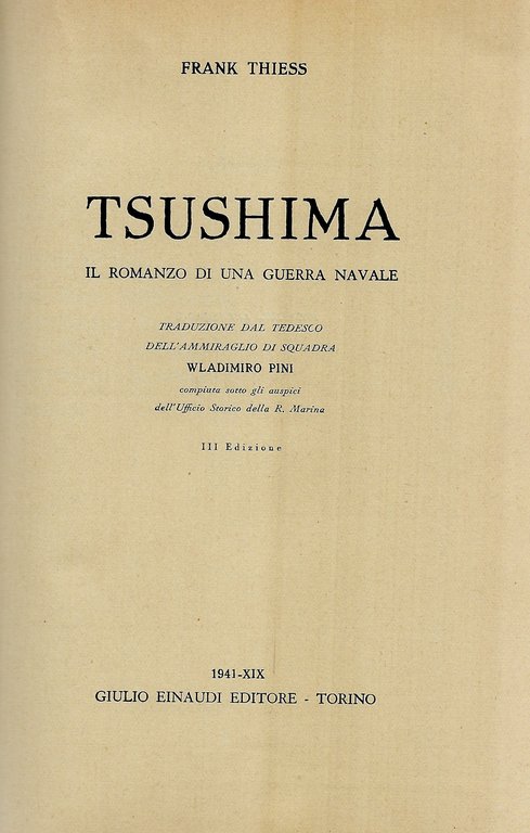 Tsushima. Il romanzo di una guerra navale.