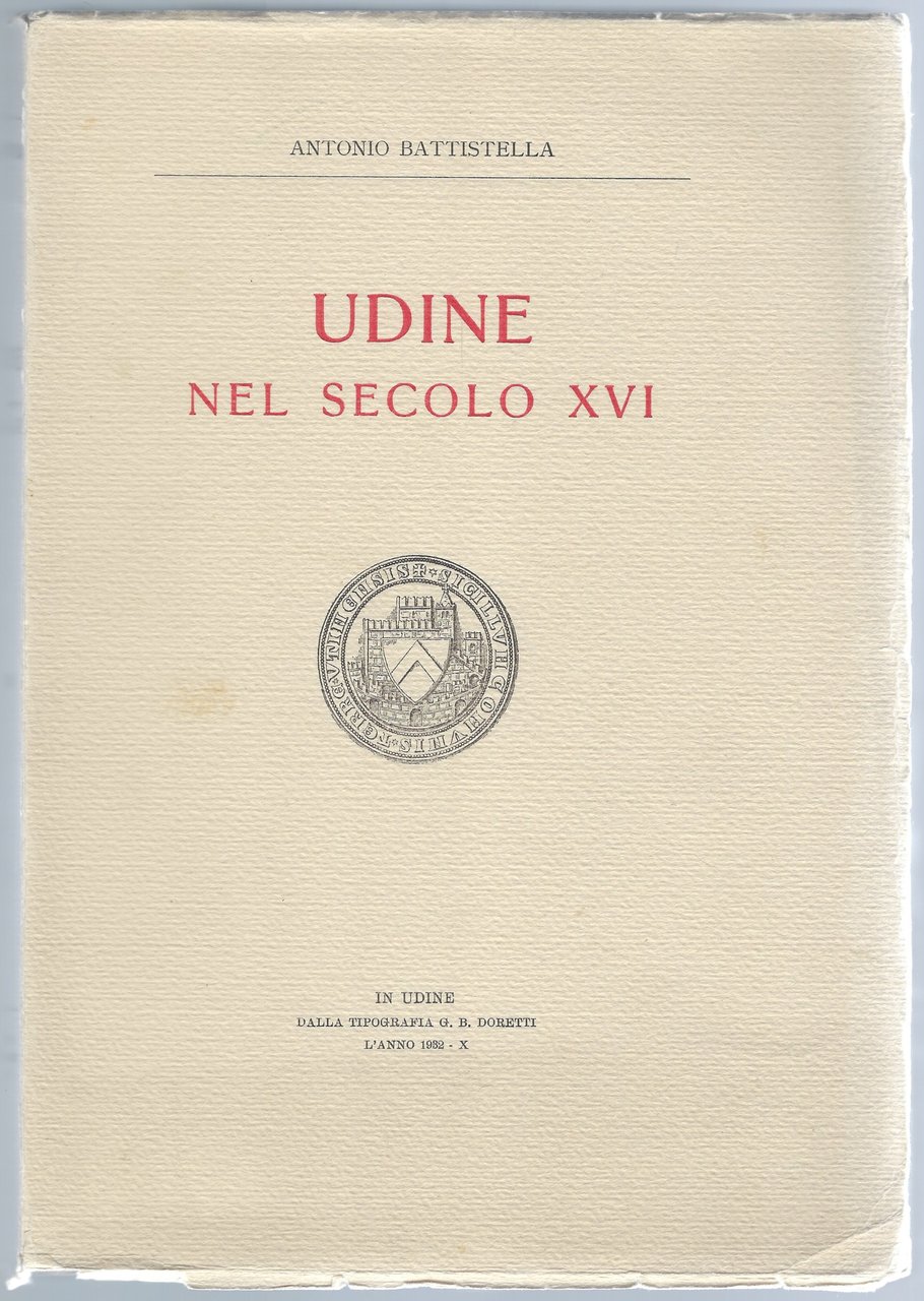 Udine nel secolo XVI