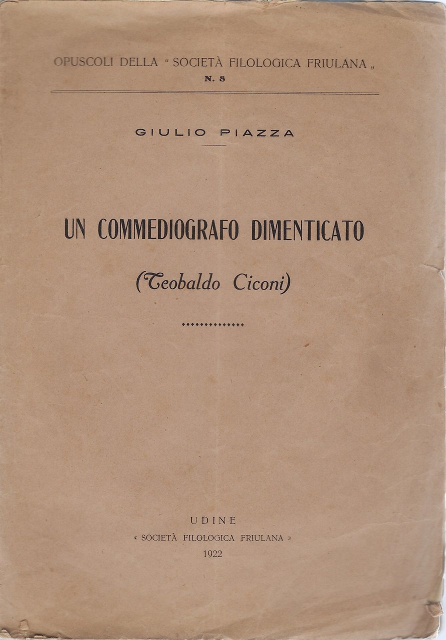 Un commediografo dimenticato (Teobaldo Ciconi)