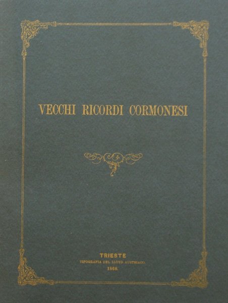 Vecchi ricordi cormonesi